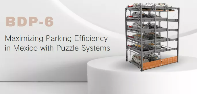 Maximizando la eficiencia del estacionamiento en México con sistemas de estacionamiento Puzzle